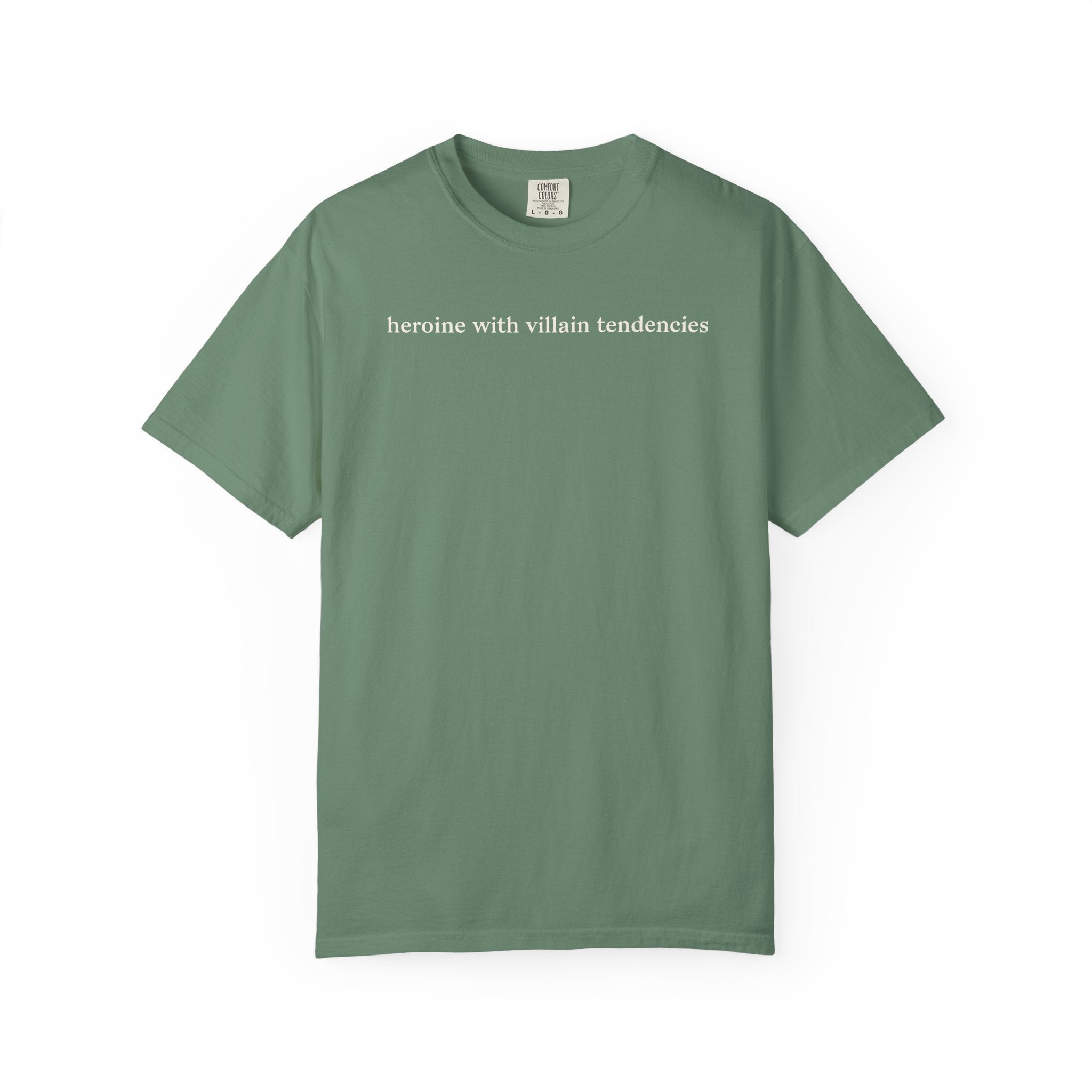 Heroine with Villain Tendencies Tee