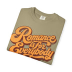 Romance for Everybody Tee