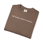 Will Banter About Romance Tee