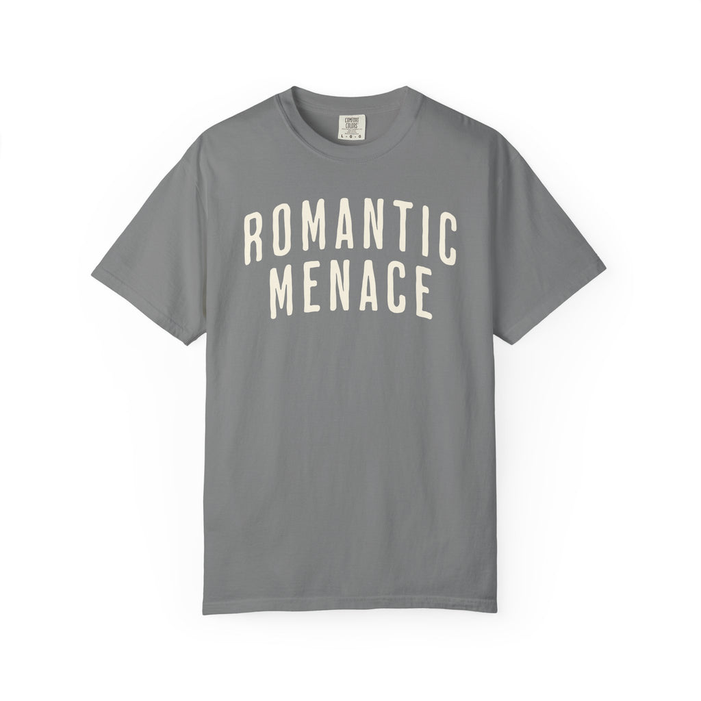 Romantic Menace Tee