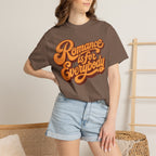 Romance for Everybody Tee