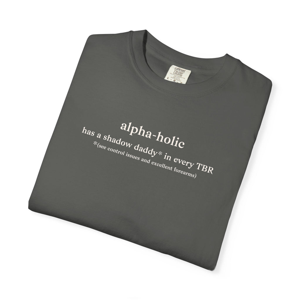 Define Alphaholic Tee