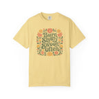 Burn Slowly Swoon Often Tee