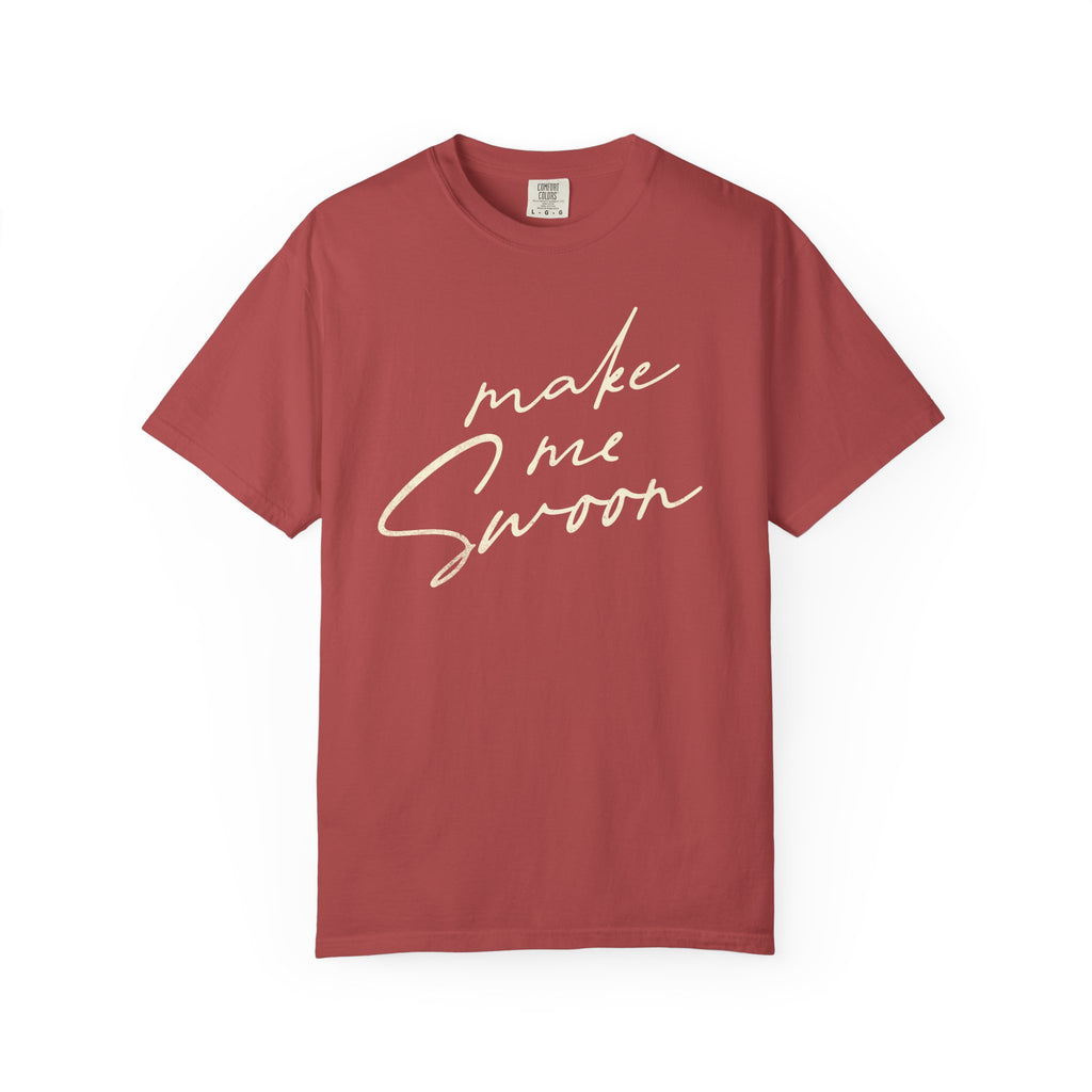 Make Me Swoon Tee