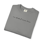 We Didn't Even Kiss Tee
