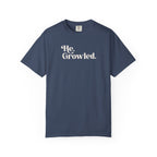 He Growled Tee