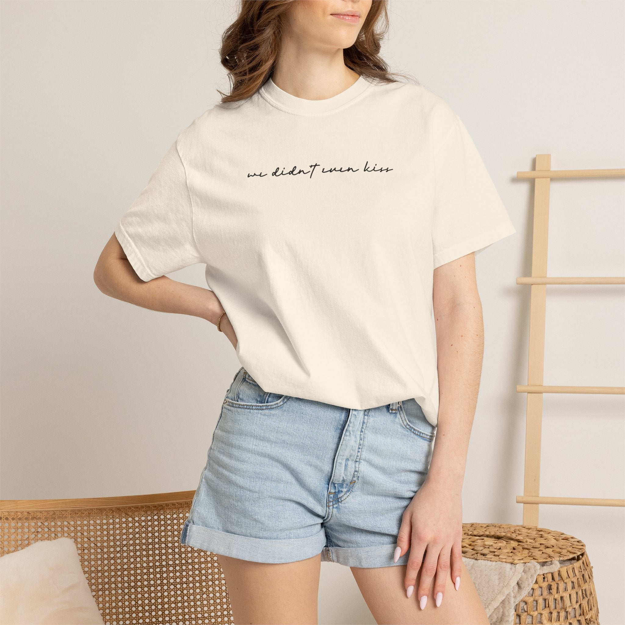 We Didn't Even Kiss Tee