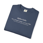 Define Alphaholic Tee