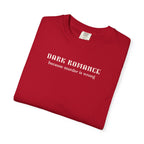 Dark Romance Murder is Wrong Tee