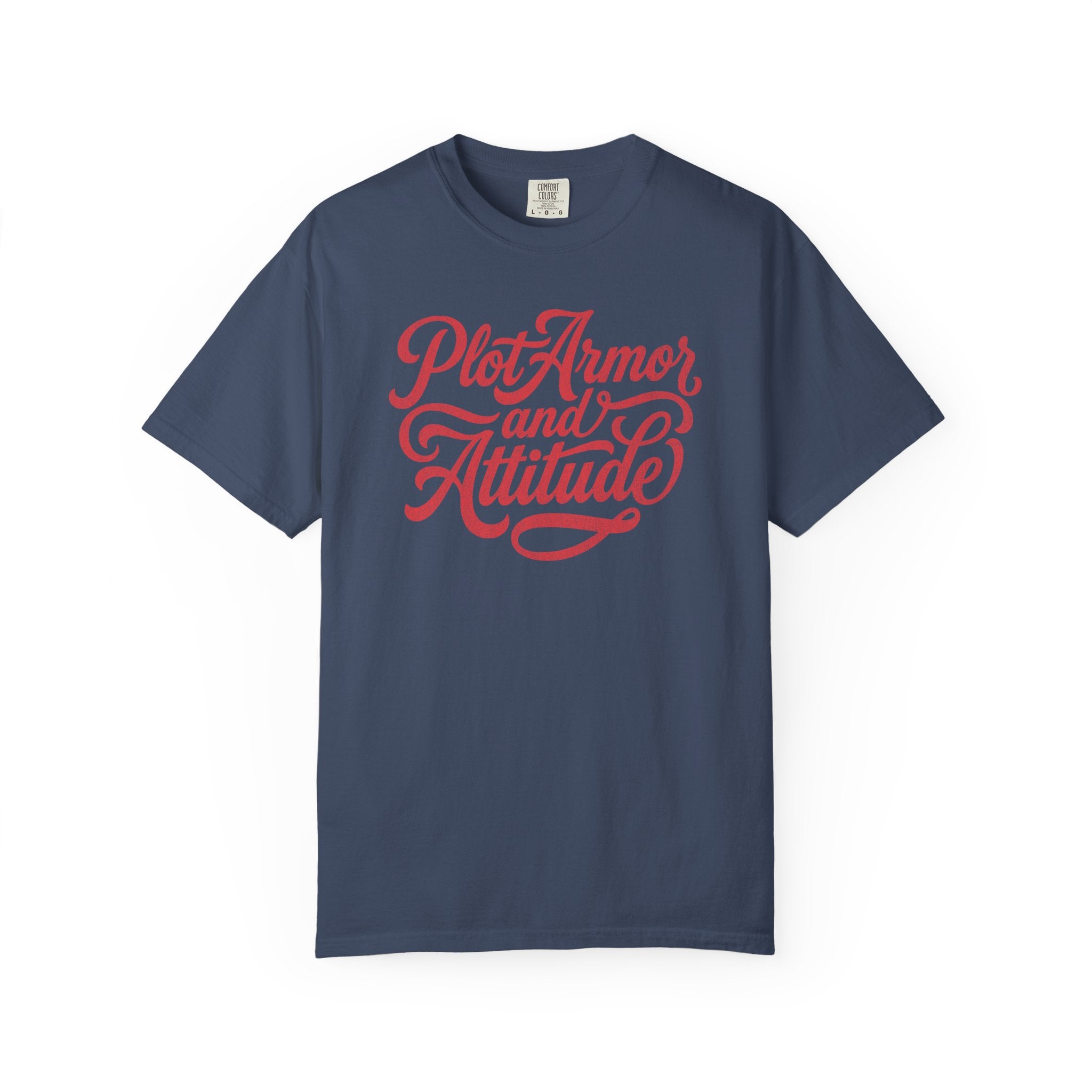Plot Armor and Attitude Tee