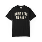 Romantic Menace Tee