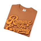 Romance for Everybody Tee