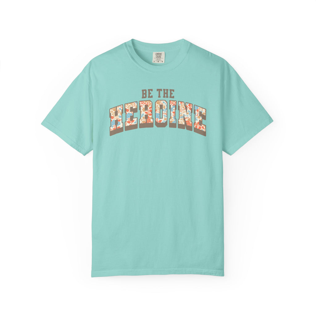 Be The Heroine Floral Tee