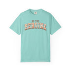 Be The Heroine Floral Tee