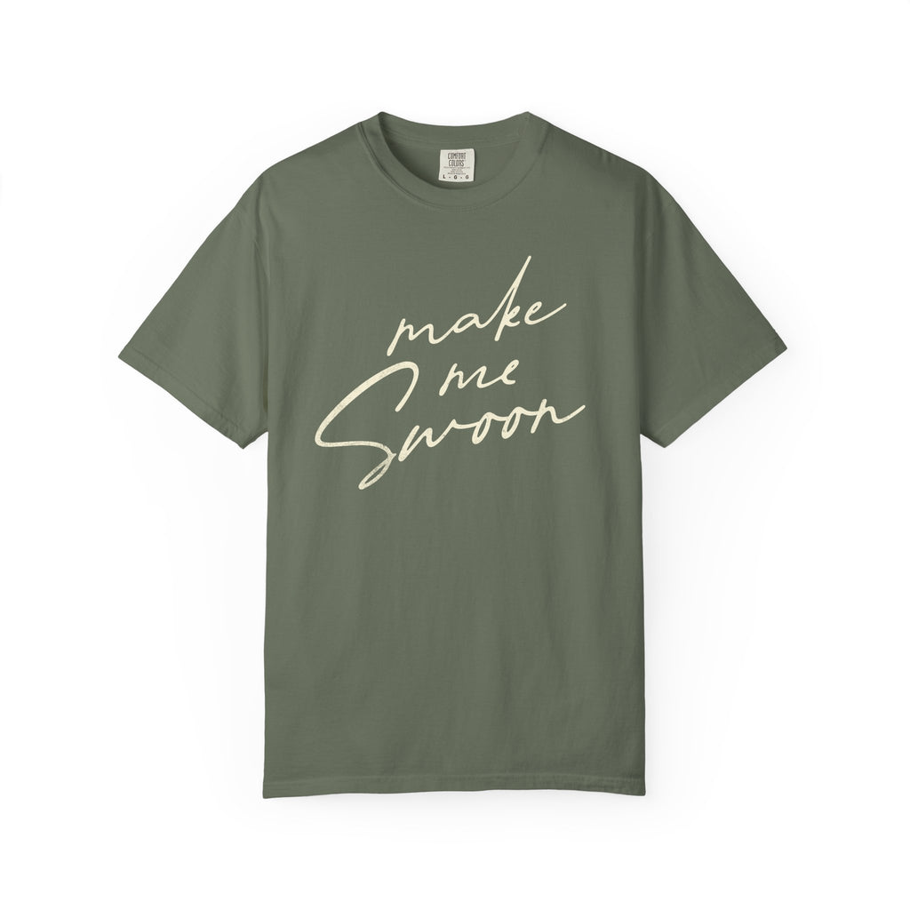 Make Me Swoon Tee