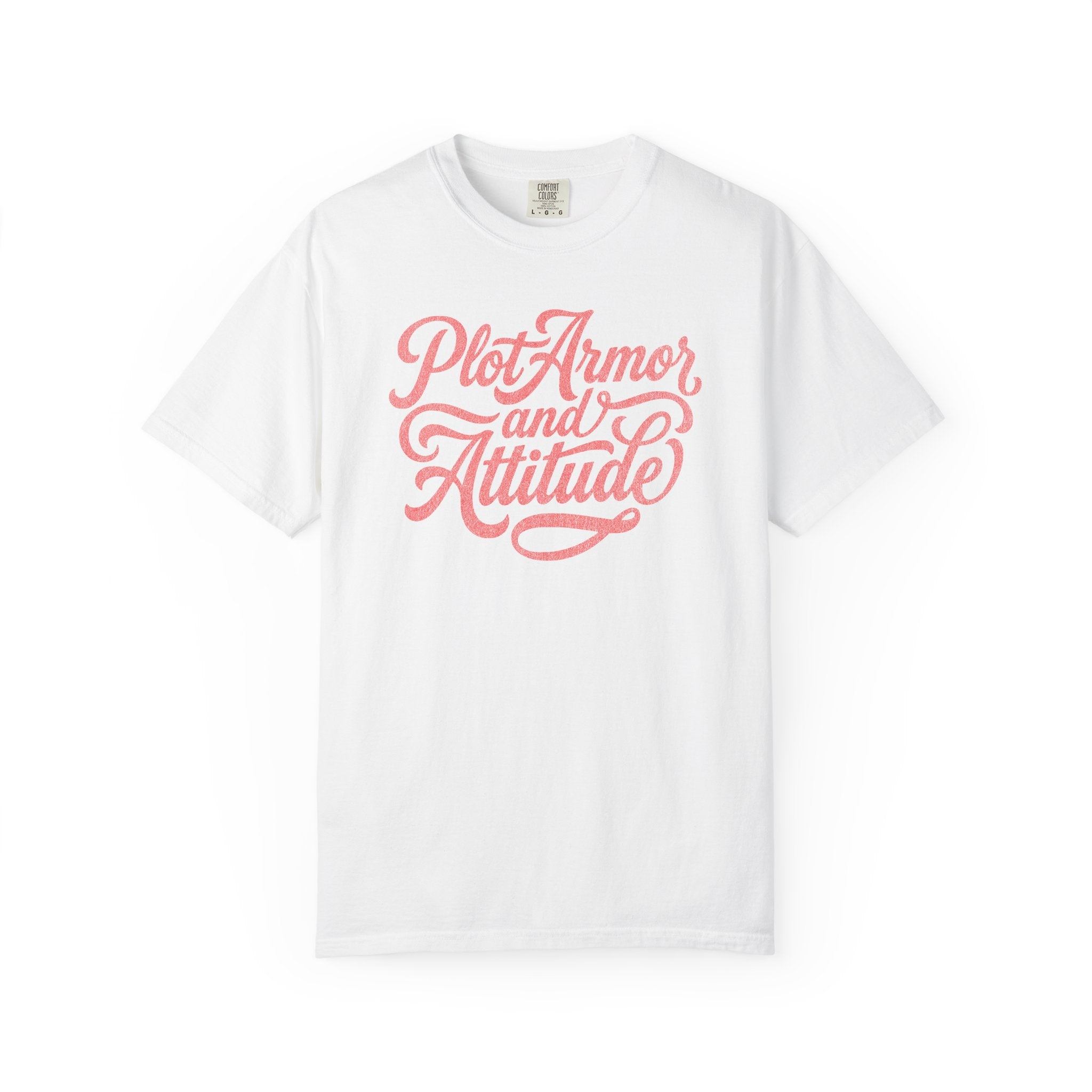 Plot Armor and Attitude Tee