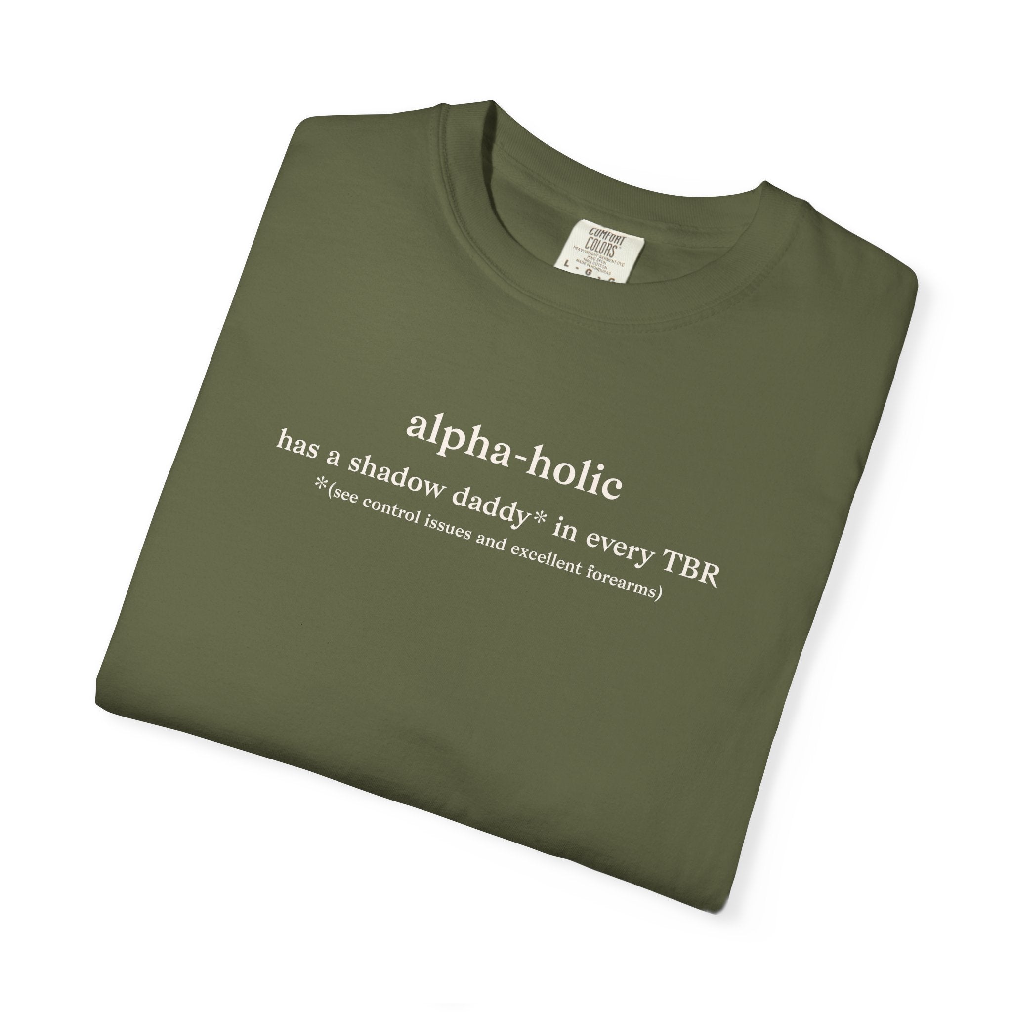 Define Alphaholic Tee