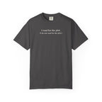 I Read For The Plot Tee