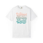 Unhinged Heroine Energy Tee